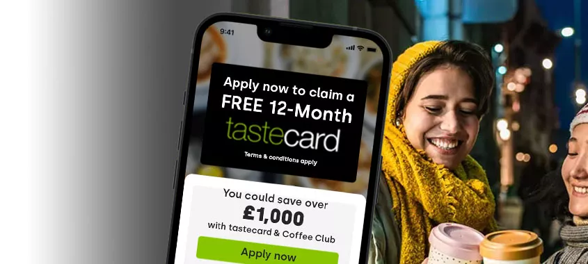 Banner for Claim your FREE 12-month tastecard